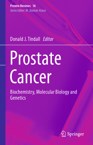 Prostate Cancer: Biochemistry, Molecular Biology and Genetics