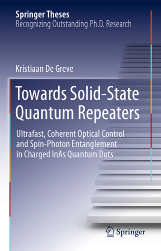 Towards Solid-State Quantum Repeaters: Ultrafast, Coherent Optical Control and Spin-Photon Entanglement in Charged InAs Quantum Dots
