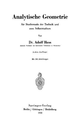 Analytische Geometrie für Studierende der Technik und zum Selbststudium