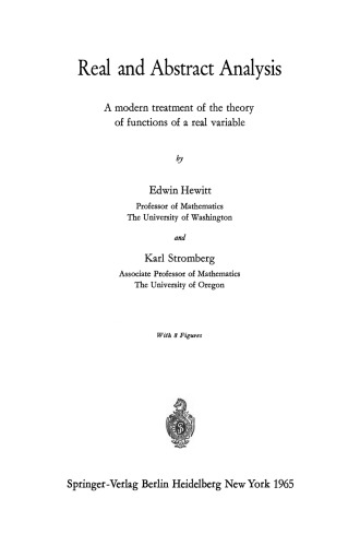 Real and Abstract Analysis: A modern treatment of the theory of functions of a real variable