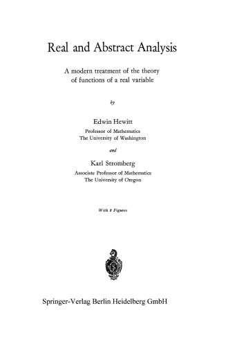 Real and Abstract Analysis: A modern treatment of the theory of functions of a real variable