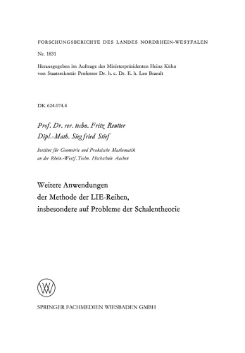 Weitere Anwendungen der Methode der LIE-Reihen, insbesondere auf Probleme der Schalentheorie