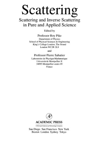 Scattering: scattering and inverse scattering in pure and applied science