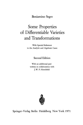 Some Properties of Differentiable Varieties and Transformations: With Special Reference to the Analytic and Algebraic Cases