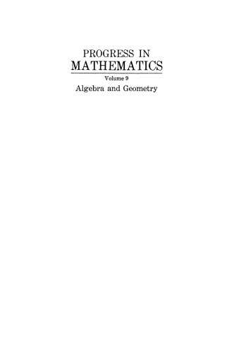 Progress in Mathematics: Algebra and Geometry