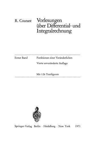 Vorlesungen über Differential- und Integralrechnung: Erster Band: Funktionen einer Veränderlichen