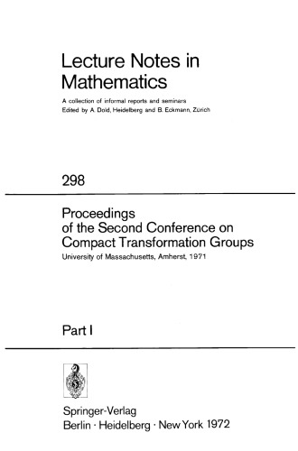 Proceedings of the Second Conference on Compact Transformation Groups: University of Massachusetts, Amherst, 1971