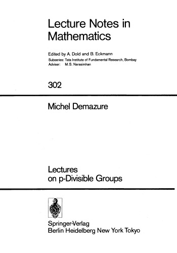 Lectures on p-Divisible Groups