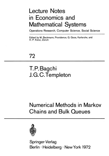 Numerical Methods in Markov Chains and Bulk Queues