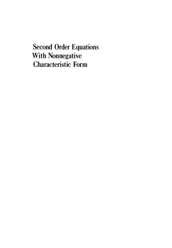 Second Order Equations With Nonnegative Characteristic Form