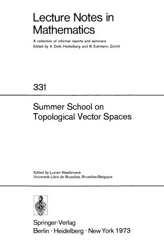 Summer School on Topological Vector Spaces
