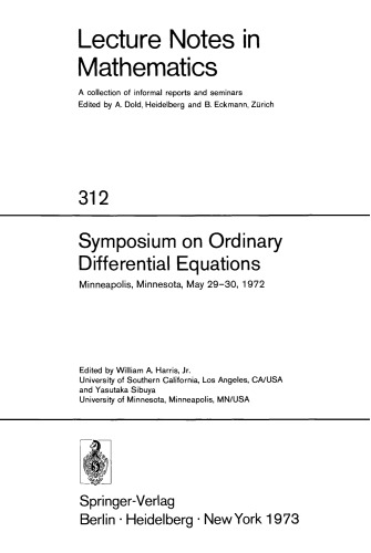 Symposium on Ordinary Differential Equations: Minneapolis, Minnesota, May 29–30, 1972