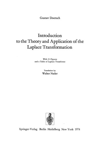Introduction to the Theory and Application of the Laplace Transformation