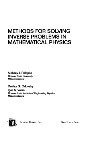 Methods for Solving Inverse Problems in Mathematical Physics