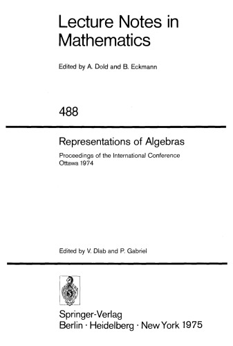 Representations of Algebras: Proceedings of the International Conference Ottawa 1974