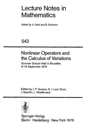 Nonlinear Operators and the Calculus of Variations: Summer School Held in Bruxelles 8–19 September 1975