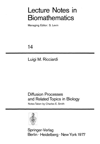 Diffusion Processes and Related Topics in Biology
