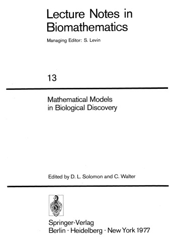 Mathematical Models in Biological Discovery