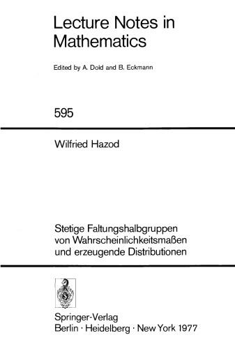 Stetige Faltungshalbgruppen von Wahrscheinlichkeitsmaßen und erzeugende Distributionen