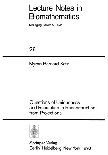 Questions of Uniqueness and Resolution in Reconstruction from Projections