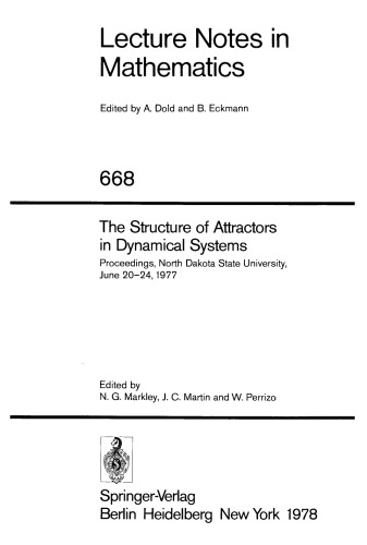 The Structure of Attractors in Dynamical Systems: Proceedings, North Dakota State University, June 20–24, 1977