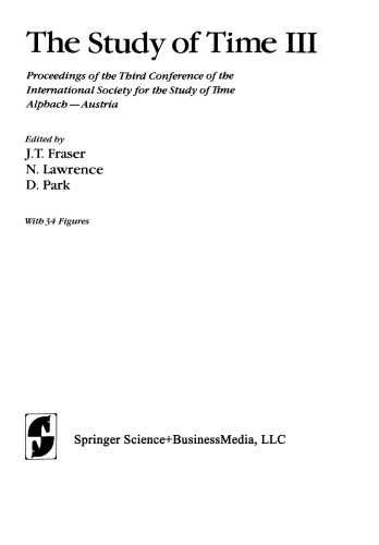 The Study of Time III: Proceedings of the Third Conference of the International Society for the Study of Time Alpbach—Austria