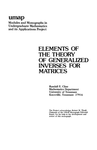 Elements of the Theory of Generalized Inverses of Matrices