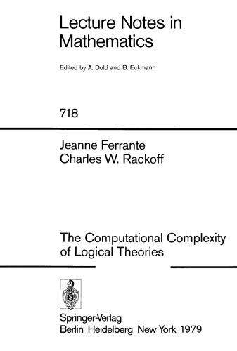 The Computational Complexity of Logical Theories