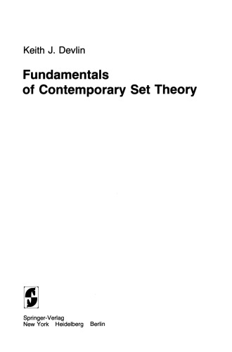 Fundamentals of Contemporary Set Theory