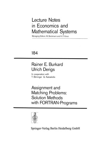 Assignment and Matching Problems: Solution Methods with FORTRAN-Programs