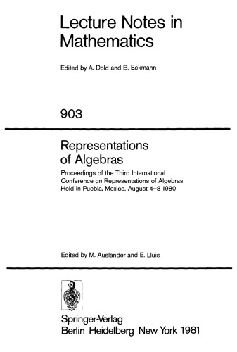 Representations of Algebras: Proceedings of the Third International Conference on Representations of Algebras Held in Puebla, Mexico, August 4–8 1980