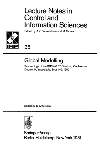 Global Modelling: Proceedings of the IFIP-WG 7/1 Working Conference Dubrovnik, Yugoslavia, Sept. 1–5, 1980
