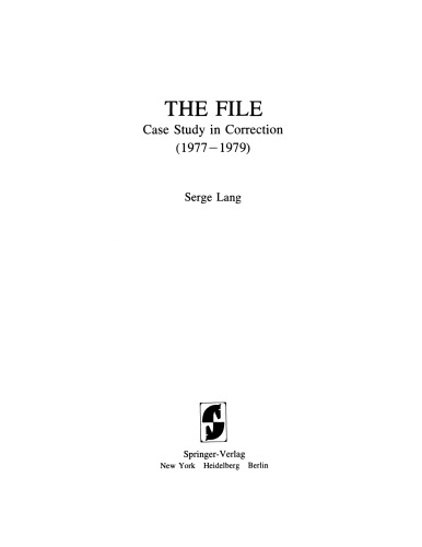 The File: Case Study in Correction (1977–1979)
