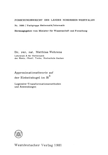 Approximationstheorie auf der Einheitskugel im ℝ3 : Legendre-Transformationsmethoden und Anwendungen