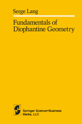 Fundamentals of Diophantine Geometry