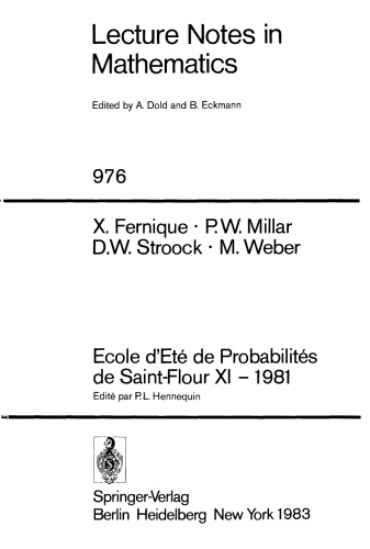 Ecole d’Eté de Probabilités de Saint-Flour XI — 1981