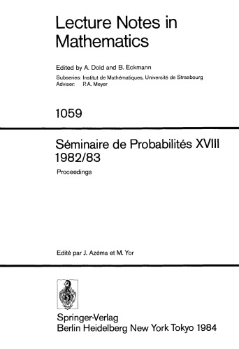 Séminaire de Probabilités XVIII 1982/83: Proceedings