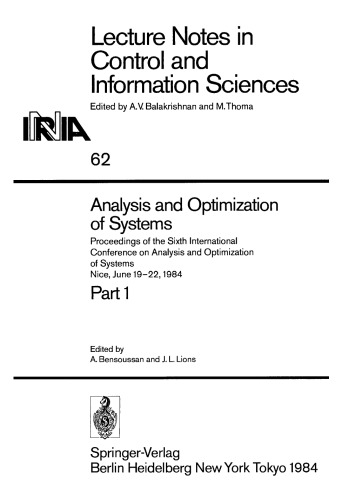 Analysis and Optimization of Systems: Proceedings of the Sixth International Conference on Analysis and Optimization of Systems Nice, June 19–22, 1984