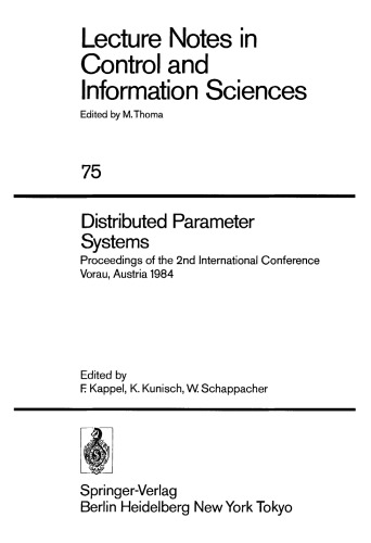Distributed Parameter Systems: Proceedings of the 2nd International Conference Vorau, Austria 1984