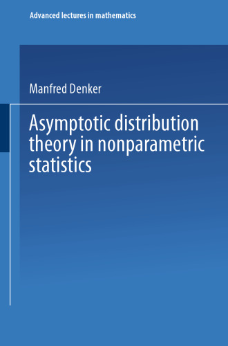 Asymptotic Distribution Theory in Nonparametric Statistics