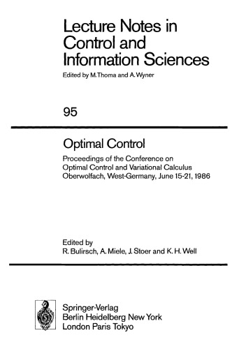 Optimal Control: Proceedings of the Conference on Optimal Control and Variational Calculus Oberwolfach, West-Germany, June 15–21, 1986