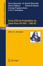 École d'Été de Probabilités de Saint-Flour XV–XVII, 1985–87