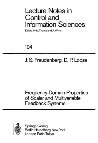 Frequency Domain Properties of Scalar and Multivariable Feedback Systems