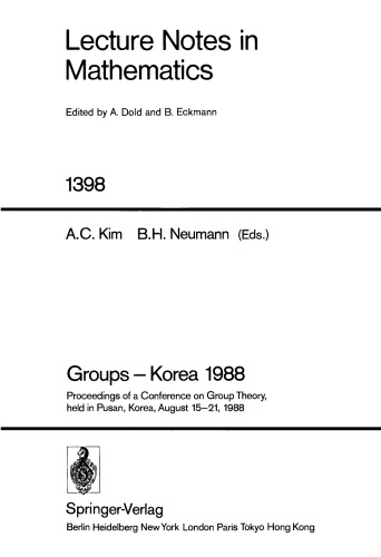 Groups — Korea 1988: Proceedings of a Conference on Group Theory, held in Pusan, Korea, August 15–21, 1988