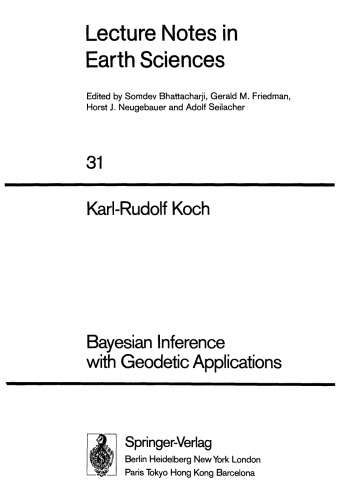 Bayesian Inference with Geodetic Applications