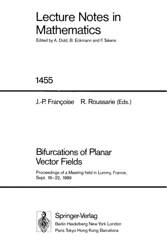 Bifurcations of Planar Vector Fields: Proceedings of a Meeting held in Luminy, France, Sept. 18–22, 1989