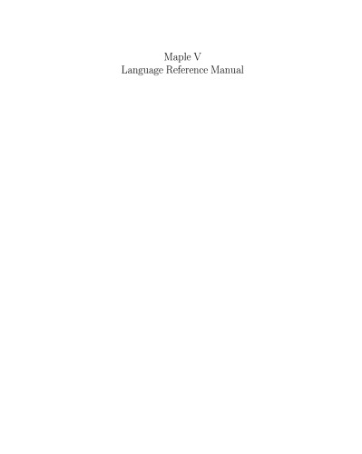 Maple V Language Reference Manual