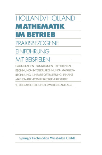 Mathematik im Betrieb: Praxisbezogene Einführung mit Beispielen