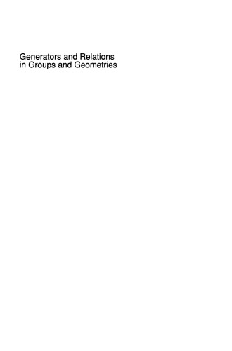 Generators and Relations in Groups and Geometries