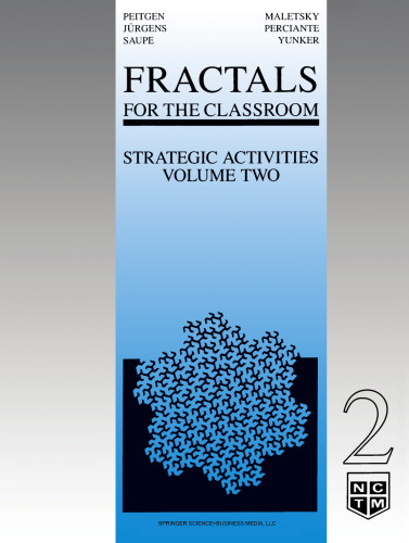 Fractals for the Classroom: Strategic Activities Volume Two